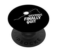 Sisyphus Finally Quit - retired Philosopher PopSockets Swappable PopGrip
