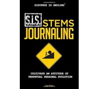 Sisyphus Is Smiling (SIS): Stems Journaling