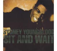 SYDNEY YOUNGBLOOD - Youngblood, Sydney Sit And Wait 7" Circa YR40 EX/EX 1989 picture sleeve