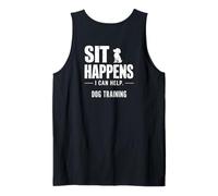Sit Happens Dog Trainer I Can Help Funny Dog Training Back Tank Top