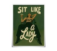 Sit Like a Lady Bold Feminist Wall Poster Print Canvas Print Vintage Boho Green Empowering Female for Women Room Dorm Apartment Dorm Bar Decor