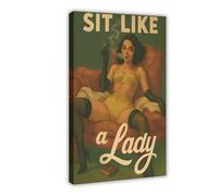 Sit Like A Lady Feminist (4) Canvas Poster Bedroom Decor Landscape Office Room Decor Gift 08x12inch(20x30cm)