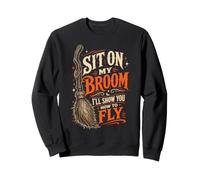 Sit On My Broom Funny Halloween Adult Humor Gag Gift Men Sweatshirt