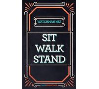 Sit Walk Stand (Faithessentials): The Process of Christian Maturity