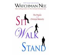 Sit Walk Stand: The Process of Christian Maturity by Watchman Nee (2009-01-15)