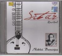 Sitar Recital - Nikhil Banerjee (Sitar / Hindustani Classical Instrumental)