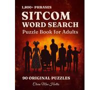 Sitcom Word Search Puzzle Book for Adults: 90 Original Puzzles - Catchphrases, Running Gags, Cold Opens & the Characters You Still Quote in Real Life