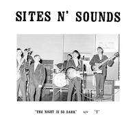 Sites n' Sounds - The Night Is So Dark [VINYL]