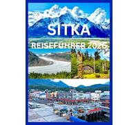 SITKA REISEFÜHRER 2026