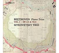 Sitkovetsky Trio - Ludwig van Beethoven: Piano Trios, Vol. 1 - Op. 1/3 & 70/2