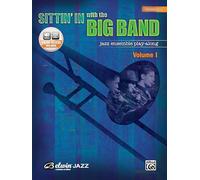 Sittin' In with the Big Band, Vol 1: Trombone (Book & CD)