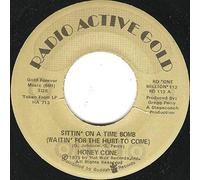 Sittin' On A Time Bomb (Waitin' For The Hurt To Come) / Innocent Til Proven Guilty [Vinyl Single 7'']