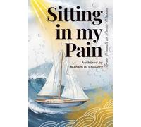 Sitting in my Pain: From Wounds to Poetic Wisdom