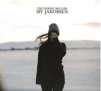 Siv Jakobsen - The Nordic Mellow