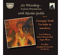 Siv Wennberg - Giuseppe Verdi: Siv Wennberg - A Great Primadonna Volume 6