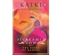 Sivakami's Vow, Volume 2: The Siege of Kanchi