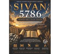 SIVAN 5786: Premier Bible Study Edition: Monthly Devotional Journal Workbook