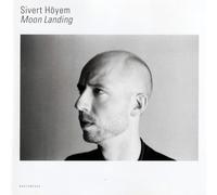 Sivert Höyem - Moon Landing