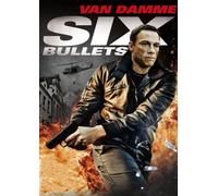 Six Bullets