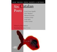 Six Catalan Poets (New Voices from Europe) (New Voices from Europe & Beyond)