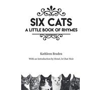 Six Cats: A Little Book of Rhymes