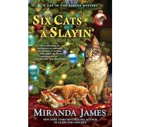 Six Cats a Slayin' Cat in the Stacks Mystery #10 (A Cat in the Stacks Mystery, 10)