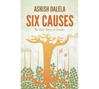 Six Causes: The Vedic Theory of Creation