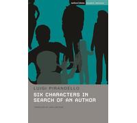 Six Characters in Search of an Author: Methuen Student Edition