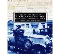 Six Days in October: The Stock Market Crash of 1929; A Wall Street Journal Book for Children