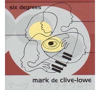 Six Degrees by Mark De Clive-Lowe (2000-06-21)