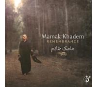 Mamak Khadem - REMEMBRANCE
