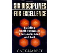 Six Disciplines for Excellence