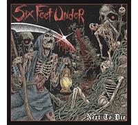 Six Feet Under - Next to Die [VINYL]