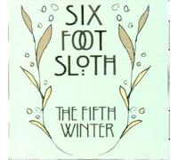 Six Foot Sloth - The Fifth Winter (UK Import)