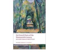 [ SIX FRENCH POETS OF THE NINETEENTH CENTURY: LAMARTINE, HUGO, BAUDELAIRE, VERLAINE, RIMBAUD, MALLARME (OXFORD WORLD'S CLASSICS (PAPERBACK)) - GREENLIGHT ] BY Blackmore, E H ( AUTHOR )Aug-01-2009 ( Paperback )