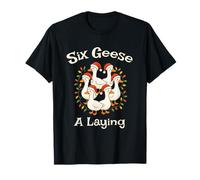 Six Geese A-Laying Twelve Days of Christmas Cute Adorable T-Shirt
