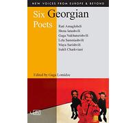 Six Georgian Poets (New Voices from Europe and Beyond): 14
