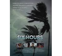Six Hours: Surviving Typhoon Yolanda