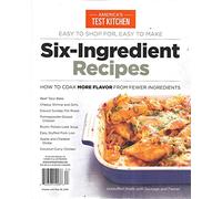 Six-Ingredient Recipes (America's Test Kitchen)