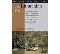 Six Lithuanian Poets: No. 4 (New Voices from Europe (obsolete), No. 4)