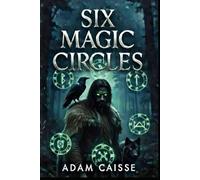 Six Magic Circles