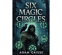 Six Magic Circles