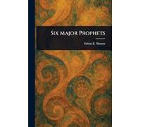 Six Major Prophets