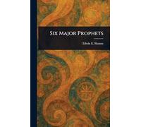 Six Major Prophets