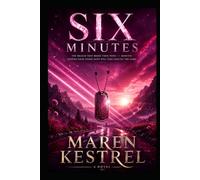 SIX MINUTES