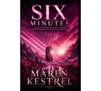 SIX MINUTES