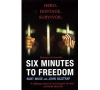 Six Minutes to Freedom