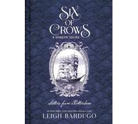 Six of Crows: A Darker Shore: Letters from Ketterdam by Leigh Bardugo