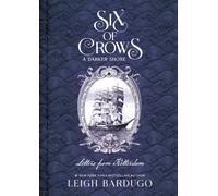 Six of Crows: A Darker Shore: Letters from Ketterdam : an instant No. 1 New York Times bestseller