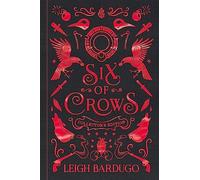 Six of Crows: Collector's Edition: Book 1 - NEW Leigh Bardugo 2018